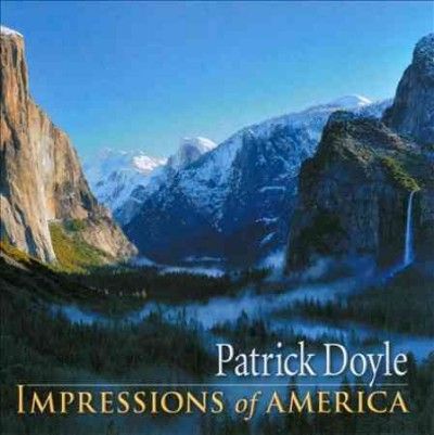 Patrick Doyle - Impressions Of America (CD)