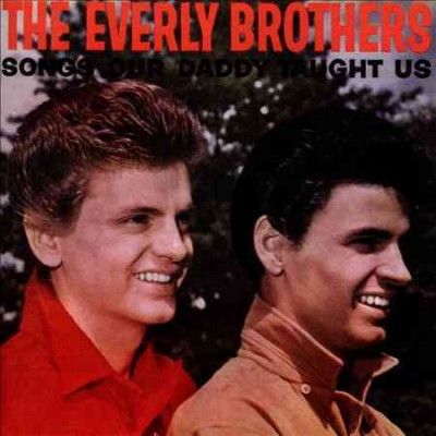 Everly Brothers - Songs Our Daddy Taught Us (CD)