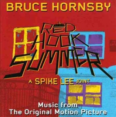Bruce Hornsby - Red Hook Summer (ost) (CD)