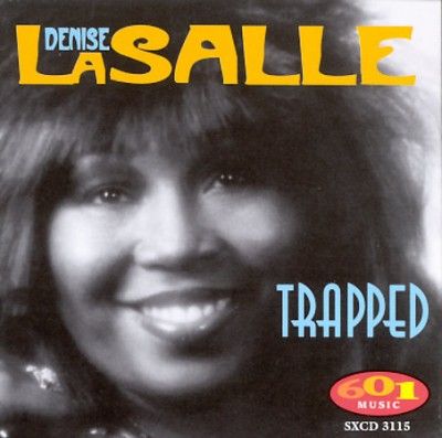 Denise Lasalle - Trapped (CD)