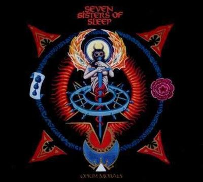 Seven Sisters Of Sle - Opium Morals (CD)