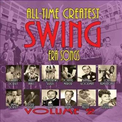 Various - All Time Greatest Swing Era Songs V2 (CD)