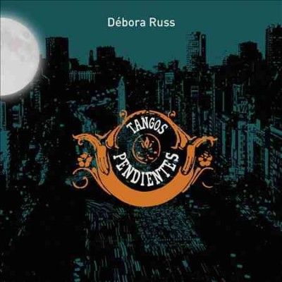 Deborah Russ - Tangos Pendientes (CD)