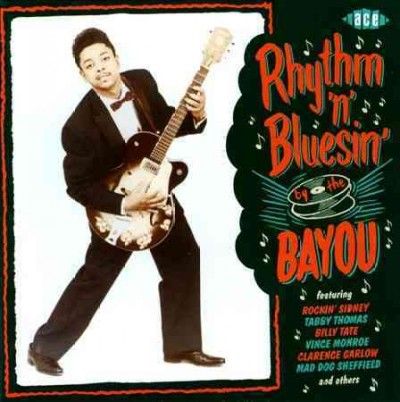 Various - Rhythm N Bluesin By The Bayou (CD)