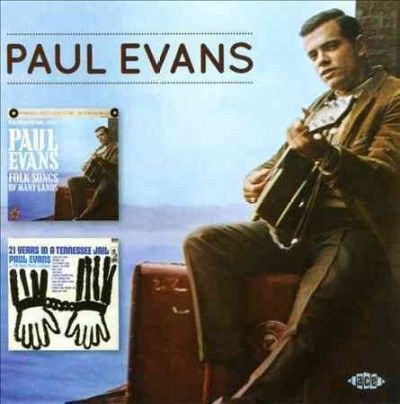 Paul Evans - Folk Songs Of Many Lands/21 Years In (CD)