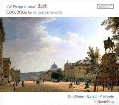 Carl Philipp Emanuel Bach: Concertos for Various Instruments (CD / Album)