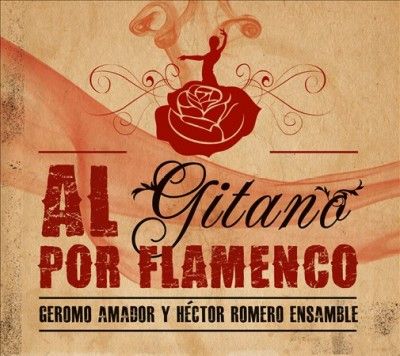 Geromo Amador - Sandro: Al Gitano Por Flamenco (CD)