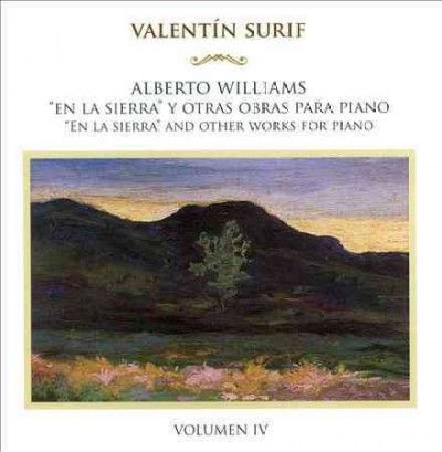 Valentin Surif - Williams: En La Sierra &amp; Other Work V4 (CD)