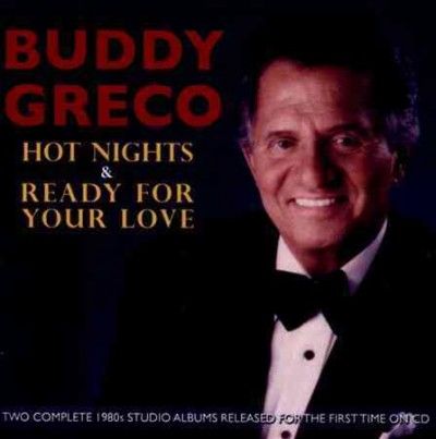 Buddy Greco - Hot Nights/ready For Your Love (CD)
