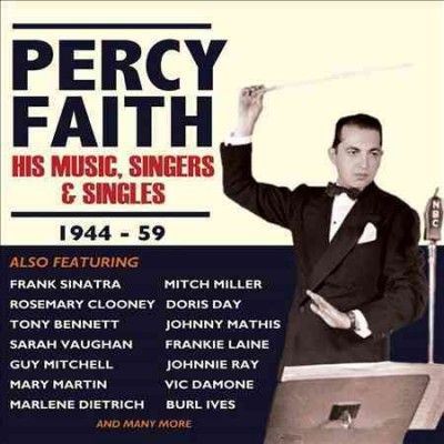 Percy Faith - Percy Faith: His Music Singers &amp; Singl (CD)
