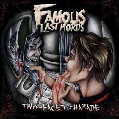 Famous Last Words - Two Faced Charade (CD)