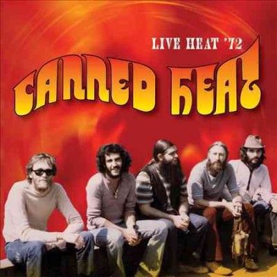 Canned Heat - Live Heat 72 (limited Edition) (CD)