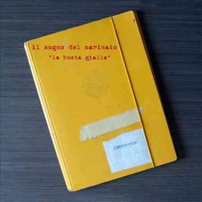 Il Sogno Del Marinai - La Busta Gialla (CD)