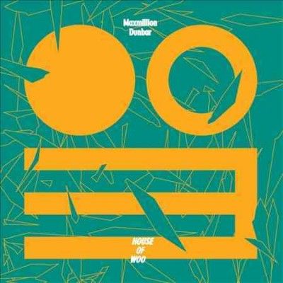 Maxmillion Dunbar - House Of Woo (CD)