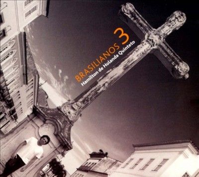 Hamilton De Holanda - Brasilianos 3 (CD)