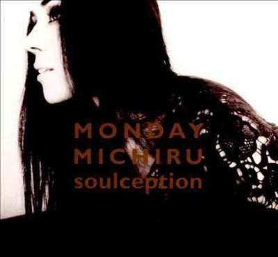 Monday Michiru - Soulception (CD)