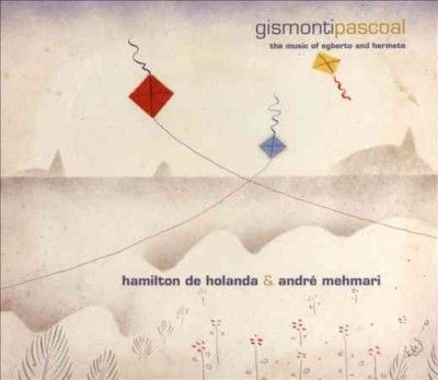 Hamilton De Holanda - Gismontipascoal (CD)