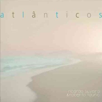 Ricardo Silveira - Atlanticos (CD)