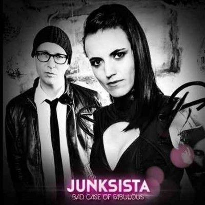 Junksista - Bad Case Of Fabulous (CD)