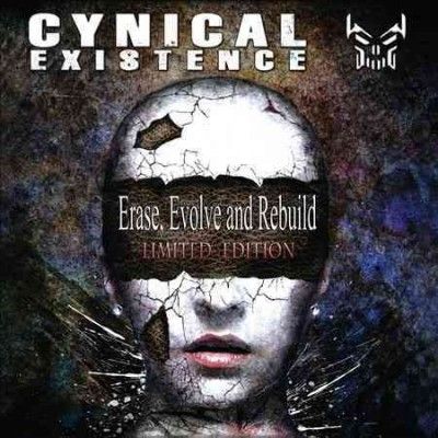 Cynical Existence - Erase Evolve And Rebuild (le) (CD)