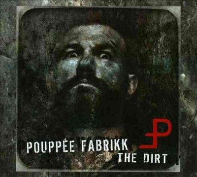 Pouppee Fabrikk - Dirt (CD)