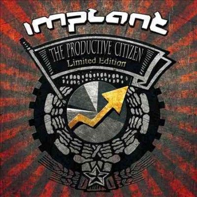 Implant - Productive Citizen (le) (CD)