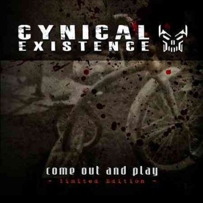 Cynical Existence - Come Out And Play (limited Edition) (CD)