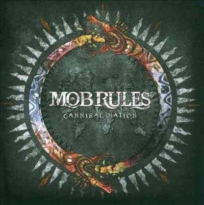 Mob Rules - Cannibal Nation (CD)