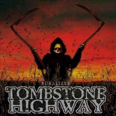 Tombstone Highway - Ruralizer (CD)
