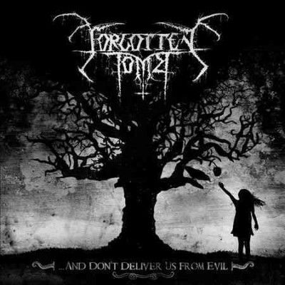 Forgotten Tomb - And Do Not Deliver Us From Evil (CD)