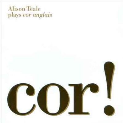 Cor:Alison Teale Plays Cor Anglais - (Import CD)