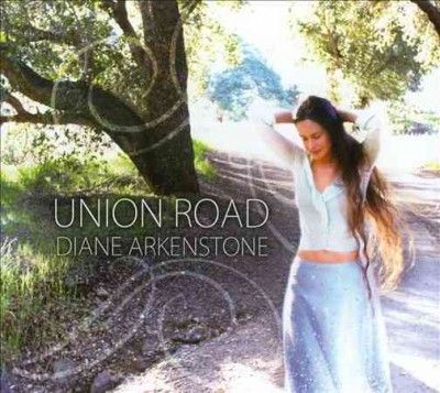 Diane Arkenstone - Union Road (CD)
