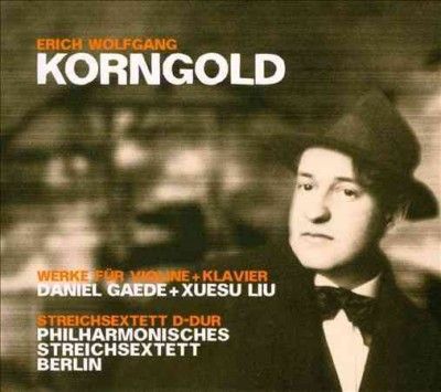Erich Wolfgang Korngold: Werke Fur Violine and Klavier (CD / Album)
