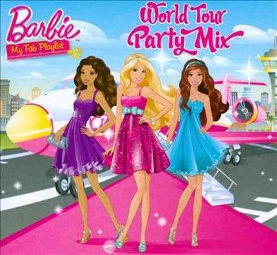 Barbie:World Tour Party Mix - (Import CD)