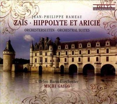 Rameau:Zais/Hippolyte Et Aricie - (Import CD)