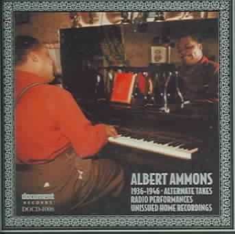 Albert Ammons:36-46 Alternate Takes R - (Import CD)