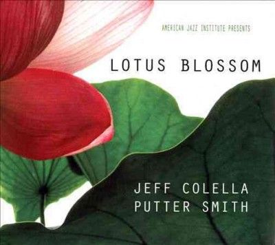 Jeff Colella - Lotus Blossom (CD)