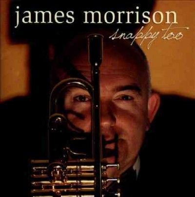 James Morrison - Snappy Too (CD)
