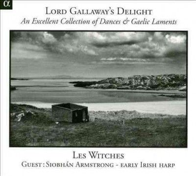 Lord Gallaway's Delight (CD / Album)
