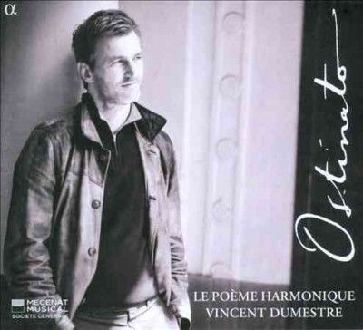 Le Poeme Harmonique: Ostinato (CD / Album)