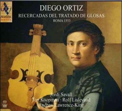 Diego Ortiz: Recercadas Del Tratado De Glosas, Rome 1553 (SACD)
