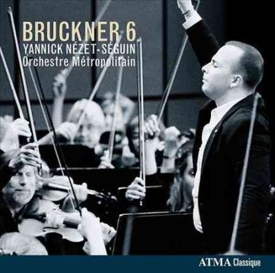 Orchestre Metropolit - Bruckner 6 (CD)