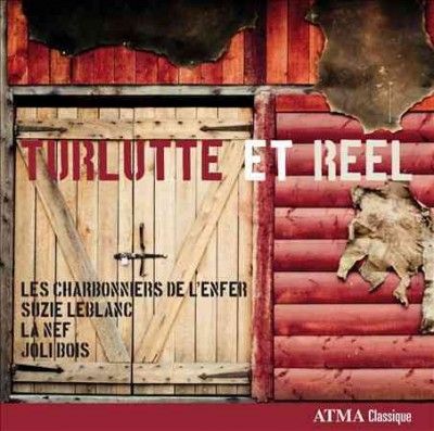 Suzie Leblanc - Turlutte Et Reel (CD)