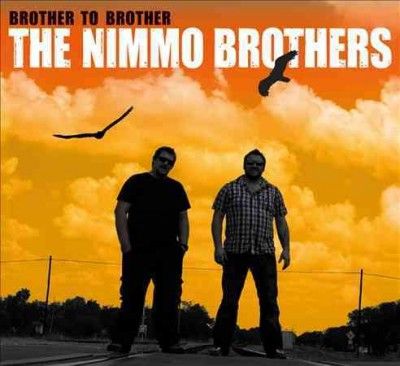 Nimmo Brothers - Brother To Brother (CD)