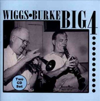 Johnny Wiggs - Wiggs/burke Big 4 (CD)