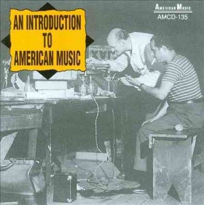 Various - Introduction To American Music (CD)