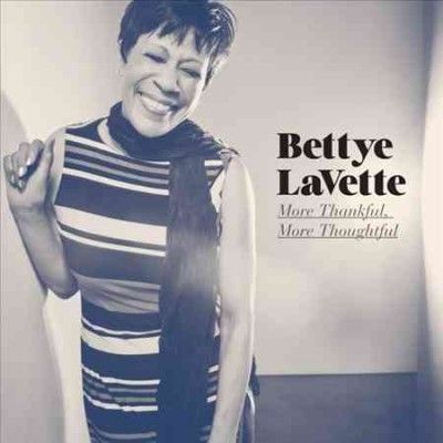 Bettye Lavette - More Thankful More Thoughtful (CD)