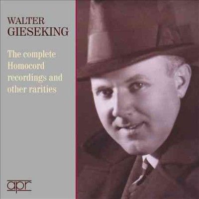 Walter Gieseking: The Complete Homocord Recordings... (CD / Album)