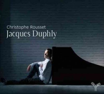 Christophe Rousset: Jacques Duphly (CD / Album Digipak)