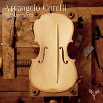 Stravaganza: Arcangelo Corelli (CD / Album Digipak)